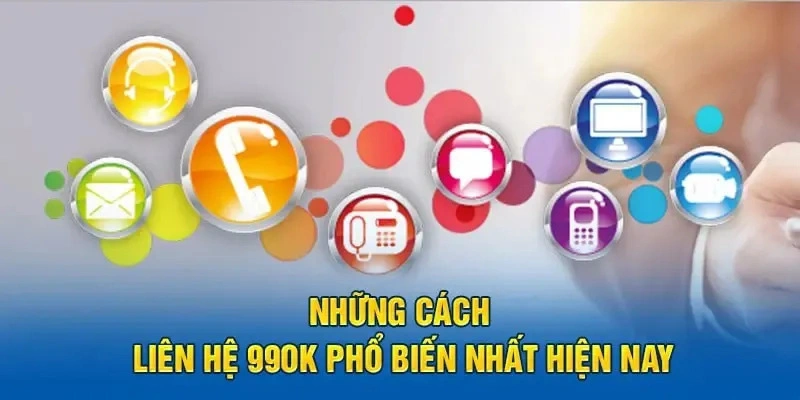 Liên hệ 99Ok qua Hotline