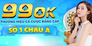 Cá cược tại 99OK có uy tín không?